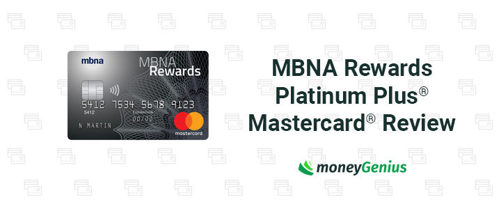 MBNA Rewards Platinum Plus Mastercard Review December 2024 MoneyGenius