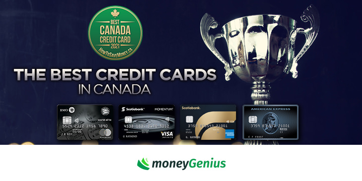 Best Credit Cards In Canada 2021