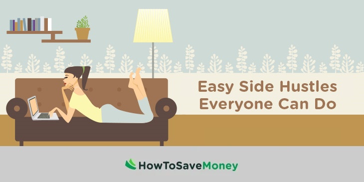 20 Easy Side Hustles Everyone Can Do