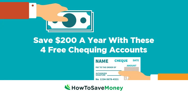 Free Chequing Accounts Canada