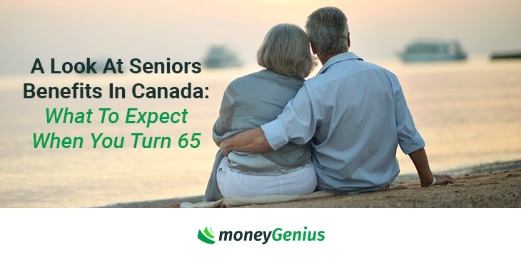 a-look-at-seniors-benefits-in-canada-what-to-expect-when-you-turn-65