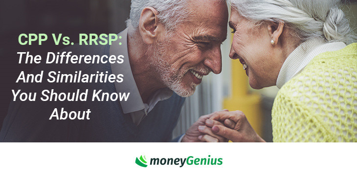 CPP Vs. RRSP: The Differences And Similarities You Should Know About