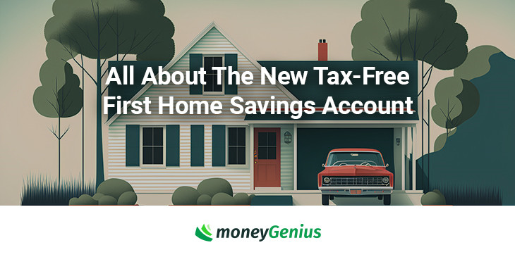 What Is A First Home Savings Account FHSA In Canada MoneyGenius   First Home Savings Account 