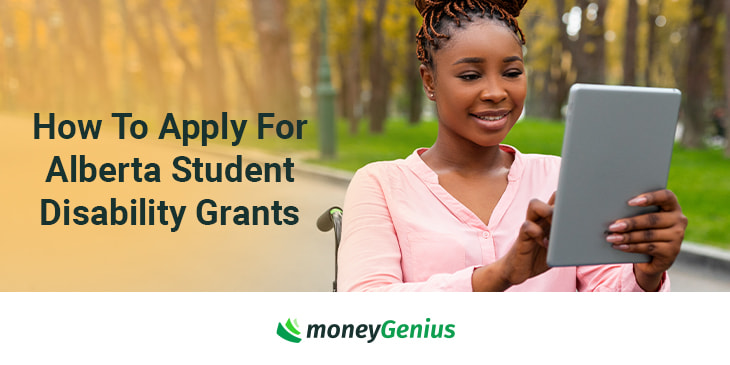 How To Apply For Alberta Student Disability Grants