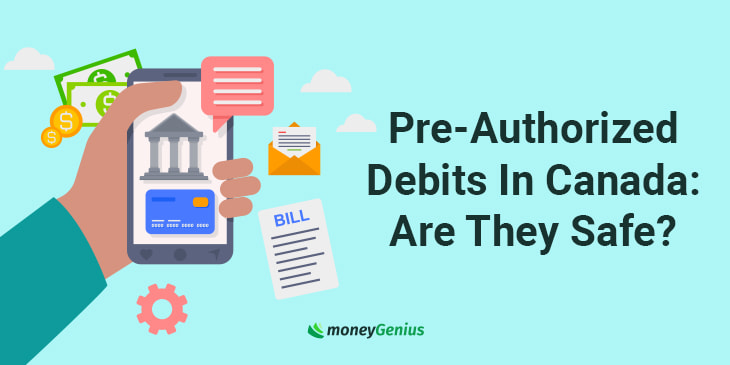Pre-Authorized Debits In Canada