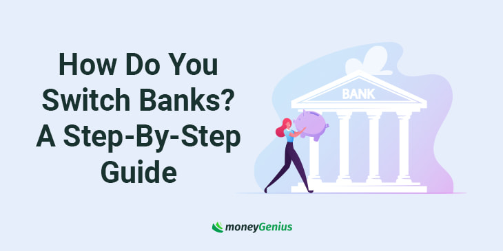 how do you switch banks