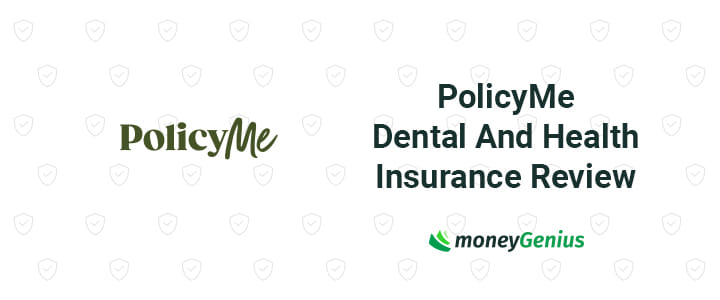 PolicyMe Dental And Health Insurance